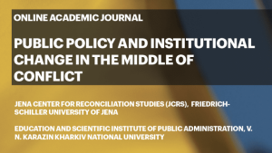 Journal of Public Policy and Institutional Change in the Middle of Conflict, Volume 1, Summer 2024